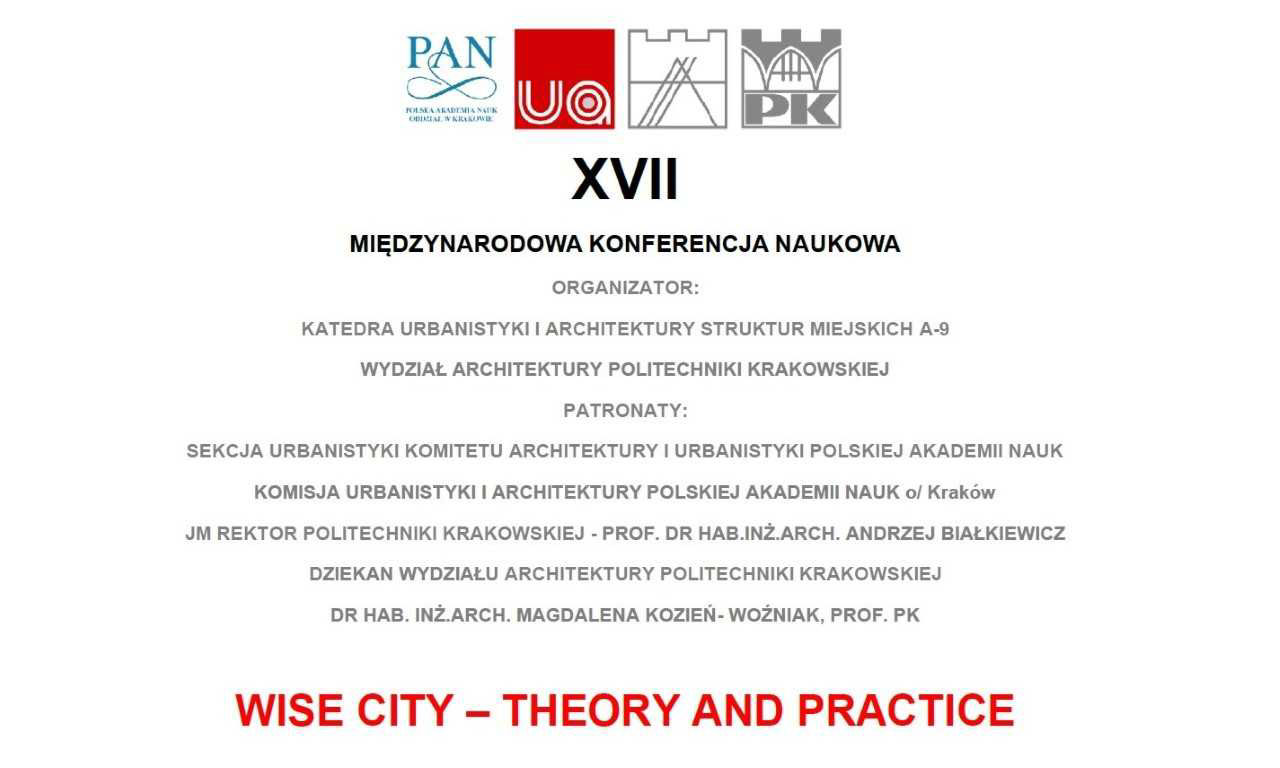 XVII Międzynarodowa Konferencja Naukowa WISE CITY – THEORY AND PRACTICE
