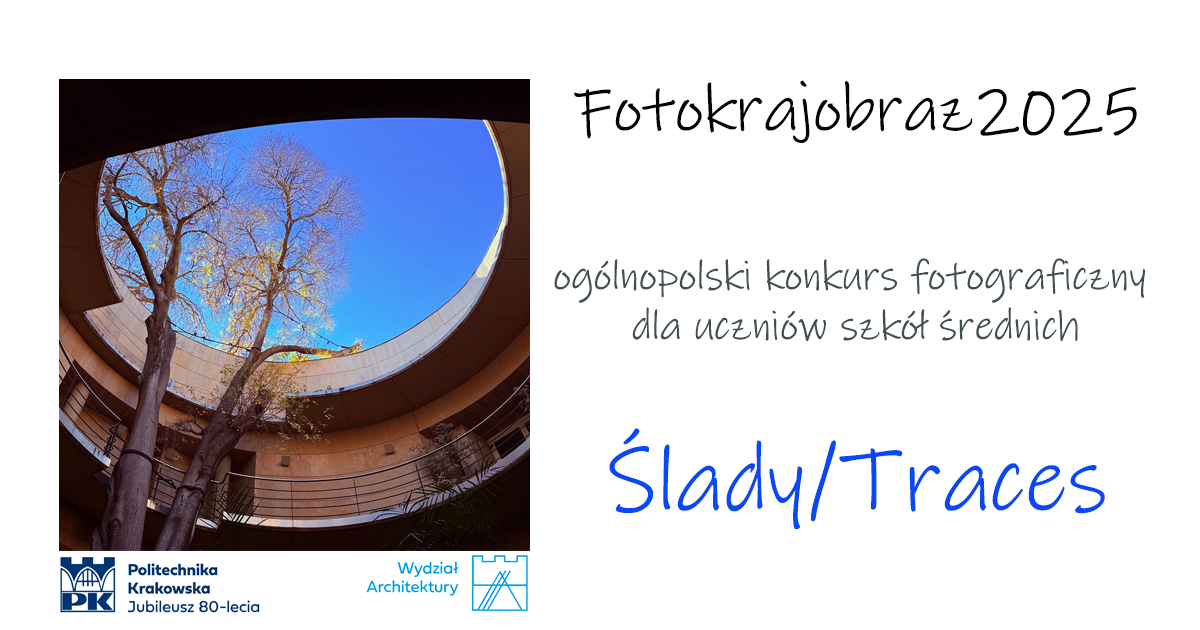 OGÓLNOPOLSKI KONKURS FOTOGRAFICZNY „FOTOKRAJOBRAZ”