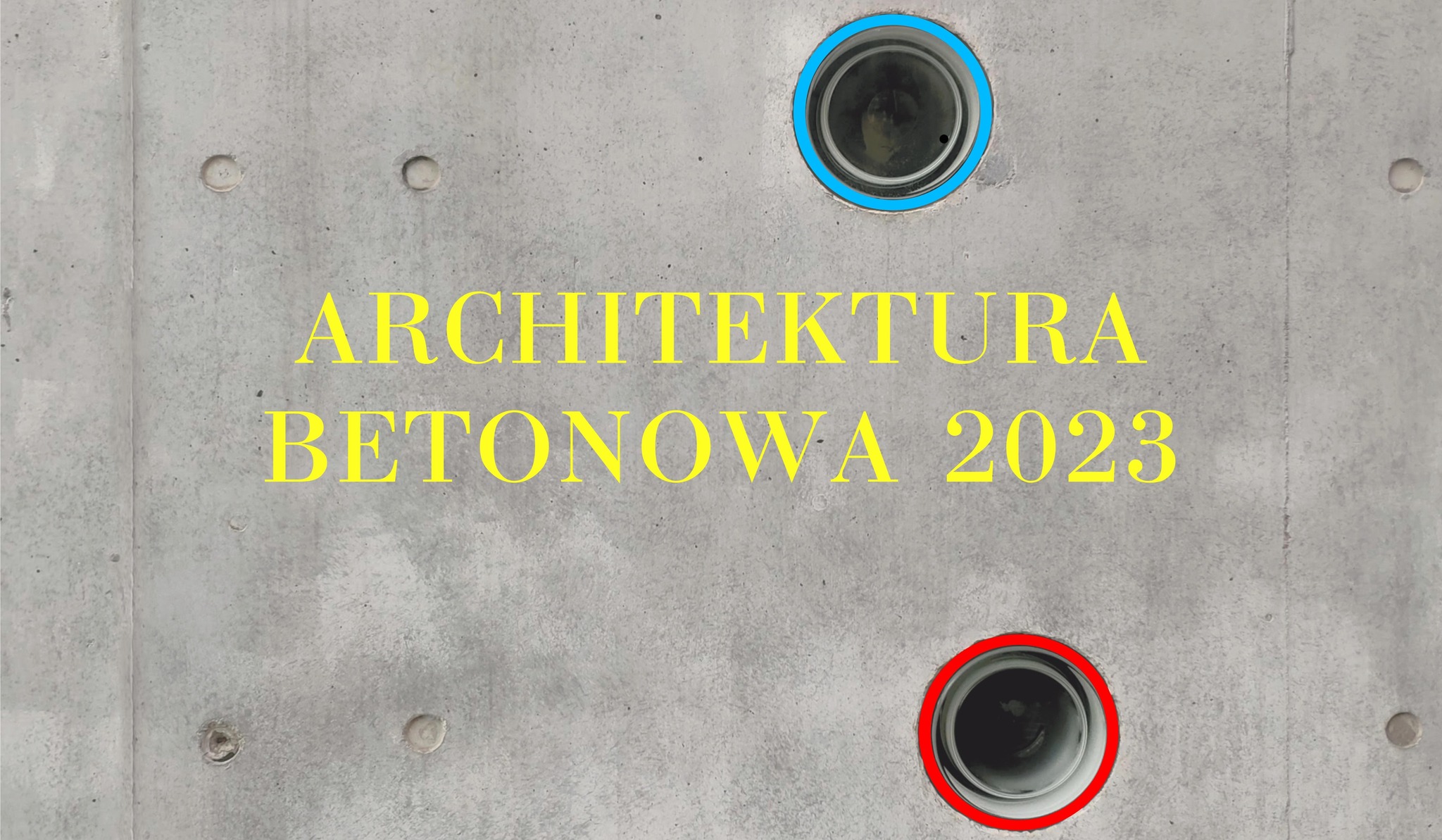 ARCHITEKTURA BETONOWA 2023